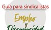 Accin sindical y negociacin colectiva son claves para empleo personas con discapacidad